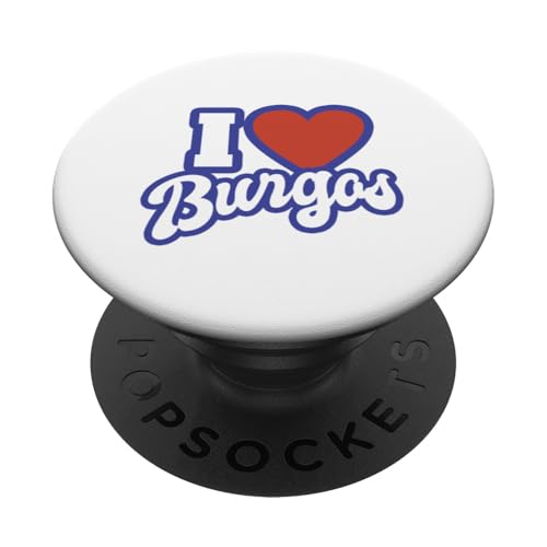 Ich liebe Burgos PopSockets Klebender PopGrip Ich liebe Burgos PopSockets Klebender PopGrip von Spain Cities