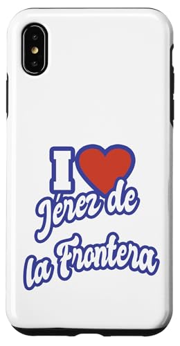 Ich liebe Jérez de la Frontera Hülle für iPhone XS Max von Spain Cities