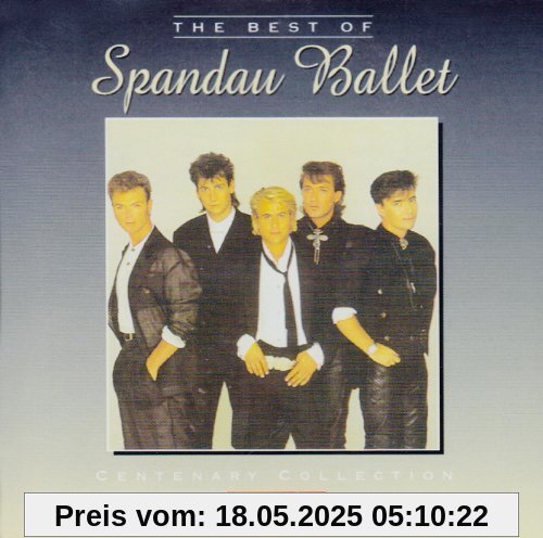 Best of Spandau Ballet Best of Spandau Ballet von Spandau Ballet