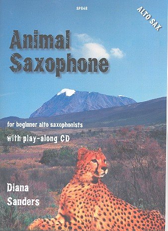 Animal Saxophone (+CD) : for alto saxophone von Spartan Press Music Publishers