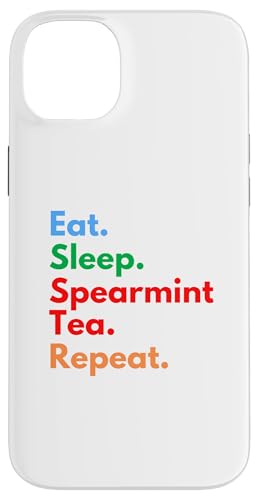 Eat Sleep Spearmint Tea Repeat für Liebhaber von Spearmint-Tee Hülle für iPhone 14 Plus Eat Sleep Spearmint Tea Repeat für Liebhaber von Spearmint-Tee Hülle für iPhone 14 Plus von Spearmint Tea Lovers Club