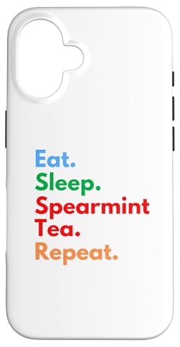 Eat Sleep Spearmint Tea Repeat für Liebhaber von Spearmint-Tee Hülle für iPhone 16 Eat Sleep Spearmint Tea Repeat für Liebhaber von Spearmint-Tee Hülle für iPhone 16 von Spearmint Tea Lovers Club