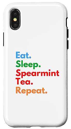 Eat Sleep Spearmint Tea Repeat für Liebhaber von Spearmint-Tee Hülle für iPhone X/XS Eat Sleep Spearmint Tea Repeat für Liebhaber von Spearmint-Tee Hülle für iPhone X/XS von Spearmint Tea Lovers Club