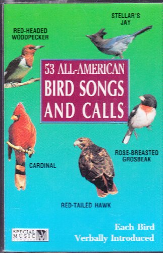 53 All American Bird Songs & C [Musikkassette] von Special Music Company