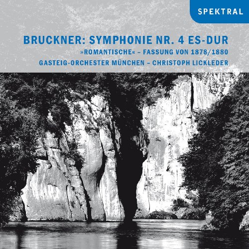 Bruckner: Sinfonie 4 (Fassung 1878/1880) von Spektral (Note 1 Musikvertrieb)