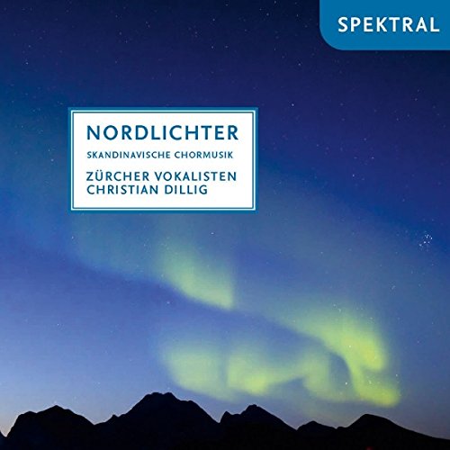 Nordlichter - Skandinavische Chormusik von Spektral Records (Note 1 Musikvertrieb)