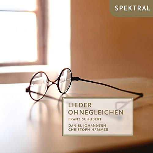 Schubert: Lieder Ohnegleichen von Spektral Records (Note 1 Musikvertrieb)