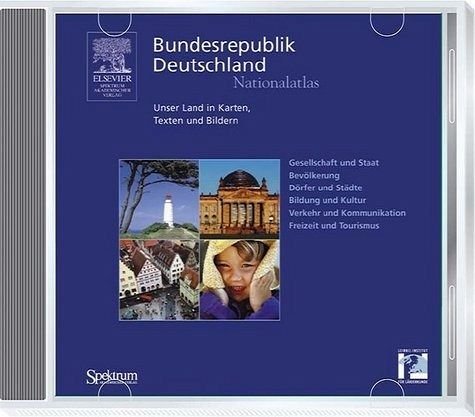 Nationalatlas Bundesrepublik Deutschland CD-ROM: Unser Land in Karten, Texten und Bildern. Mit zusätzlichem interaktiven Kartenprogramm von Spektrum Akademischer Verlag