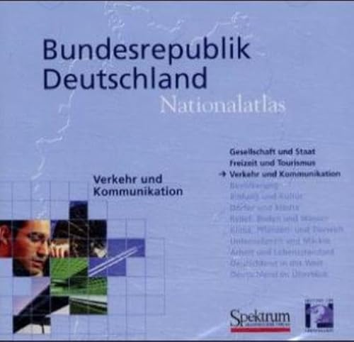 Nationalatlas Bundesrepublik Deutschland - Verkehr und Kommunikation (CD-ROM) von Spektrum Akademischer Verlag