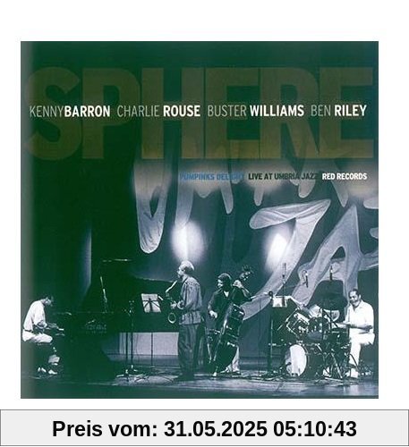 Live at Umbria Jazz Live at Umbria Jazz von Sphere