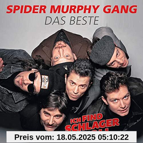 Ich Find Schlager Toll-das Beste Ich Find Schlager Toll-das Beste von Spider Murphy Gang