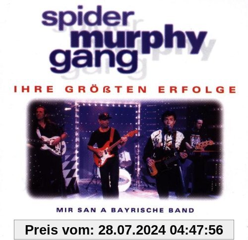 Mir San a Bayrische Band von Spider Murphy Gang
