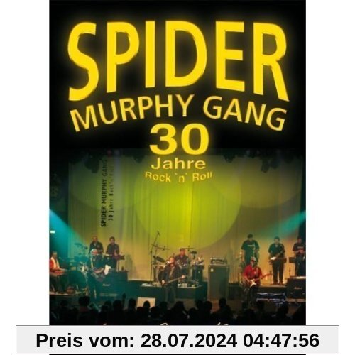 Spider Murphy Gang - 30 Jahre Rock 'n' Roll [2 DVDs] von Spider Murphy Gang