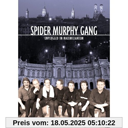 Spider Murphy Gang - Unplugged in Maximilianeum Spider Murphy Gang - Unplugged in Maximilianeum von Spider Murphy Gang