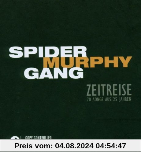Zeitreise-70 Songs aus 25 Jahren von Spider Murphy Gang
