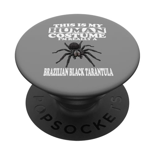 Das ist mein menschliches Kostüm Ich bin eine brasilianische schwarze Vogelspinne PopSockets Klebender PopGrip Das ist mein menschliches Kostüm Ich bin eine brasilianische schwarze Vogelspinne PopSockets Klebender PopGrip von Spider Pet