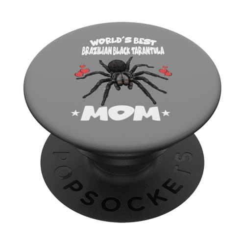 Die beste brasilianische schwarze Vogelspinnenmutter der Welt PopSockets Klebender PopGrip Die beste brasilianische schwarze Vogelspinnenmutter der Welt PopSockets Klebender PopGrip von Spider Pet