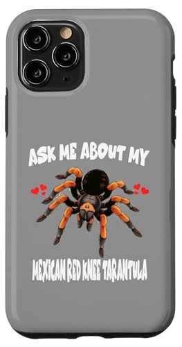 Fragen Sie mich nach meiner mexikanischen Rotknie-Tarantel Hülle für iPhone 11 Pro Fragen Sie mich nach meiner mexikanischen Rotknie-Tarantel Hülle für iPhone 11 Pro von Spider Pet
