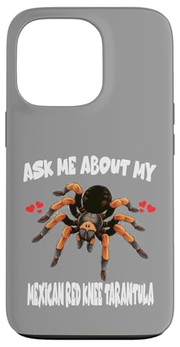 Fragen Sie mich nach meiner mexikanischen Rotknie-Tarantel Hülle für iPhone 13 Pro Fragen Sie mich nach meiner mexikanischen Rotknie-Tarantel Hülle für iPhone 13 Pro von Spider Pet