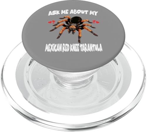 Fragen Sie mich nach meiner mexikanischen Rotknie-Tarantel PopSockets PopGrip für MagSafe Fragen Sie mich nach meiner mexikanischen Rotknie-Tarantel PopSockets PopGrip für MagSafe von Spider Pet