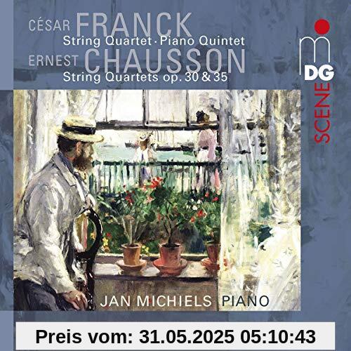 Franck & Chausson: Kammermusik von Spiegel String Quartet