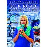 Joanna Lumleys Abenteuer auf der Seidenstraße Joanna Lumleys Abenteuer auf der Seidenstraße von Spirit Entertainment