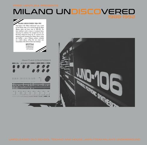 Fred Ventura Presents Milano Undiscovered 1988-1992 - Unreleased [Vinyl LP] von Spittle Dependance