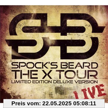The X Tour-Live (Ltd Edition) von Spock'S Beard