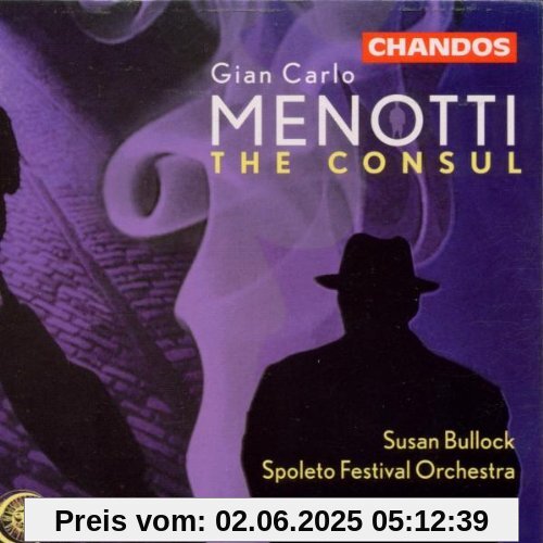 Menotti: The Consul (Gesamtaufnahme) von Spoleto Festival Orchestra