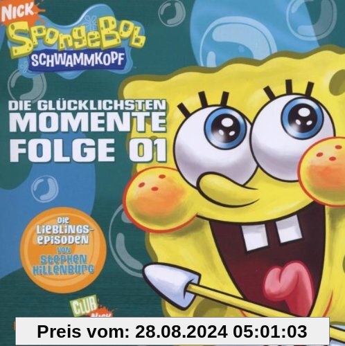 Die Glücklichsten Momente Folge 1,Hörspiel von SpongeBob Schwammkopf