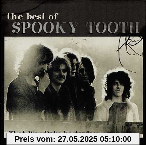 Best of Spooky Tooth-That Was Best of Spooky Tooth-That Was von Spooky Tooth