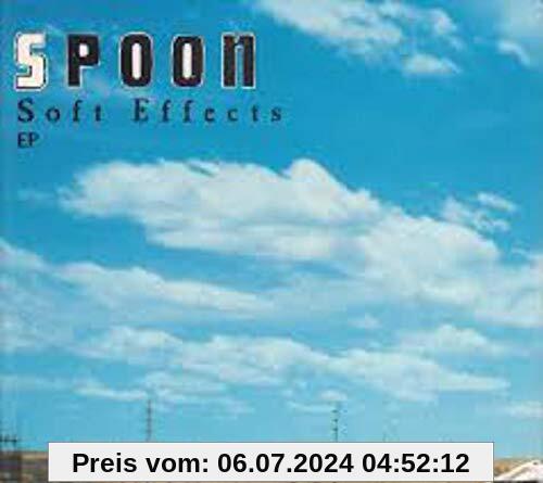 Soft Effects Ep von Spoon