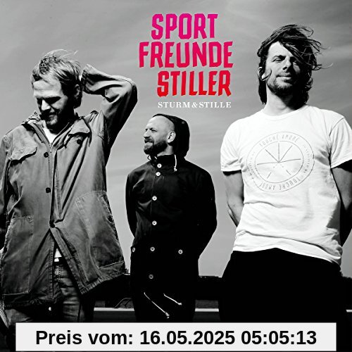 Sturm & Stille von Sportfreunde Stiller