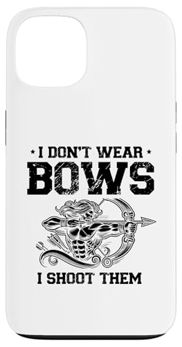 I Don't Wear Bows I Shoot Them Archer Bow Arrow Bogenschießen Hülle für iPhone 13 I Don't Wear Bows I Shoot Them Archer Bow Arrow Bogenschießen Hülle für iPhone 13 von Sports Athlete Sayings For Archer Archery Bow