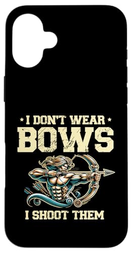 I Don't Wear Bows I Shoot Them Archer Bow Arrow Bogenschießen Hülle für iPhone 16 Plus I Don't Wear Bows I Shoot Them Archer Bow Arrow Bogenschießen Hülle für iPhone 16 Plus von Sports Athlete Sayings For Archer Archery Bow