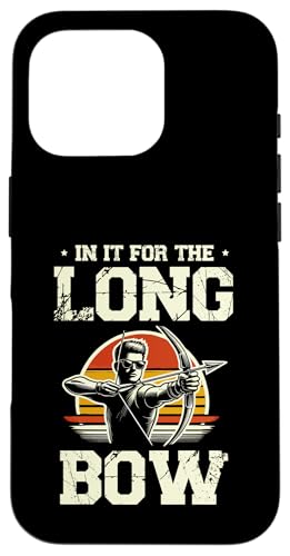 In It For The Long Bow Archer Bow Arrow Bogenschießen Sportliebhaber Hülle für iPhone 16 Pro In It For The Long Bow Archer Bow Arrow Bogenschießen Sportliebhaber Hülle für iPhone 16 Pro von Sports Athlete Sayings For Archer Archery Bow
