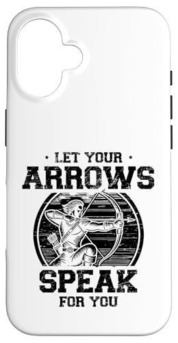 Let Your Arrows Speak For You Archer Bow Arrow Bogenschießen Hülle für iPhone 16 Let Your Arrows Speak For You Archer Bow Arrow Bogenschießen Hülle für iPhone 16 von Sports Athlete Sayings For Archer Archery Bow