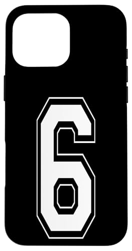 Nummer 6 T-Shirt Baseball Fußball Fußball nummeriertes Trikot Hülle für iPhone 16 Pro Max Nummer 6 T-Shirt Baseball Fußball Fußball nummeriertes Trikot Hülle für iPhone 16 Pro Max von Sporty Number Team Numbered Gamewear