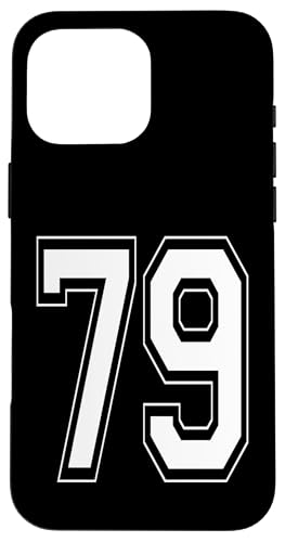Nummer 79 T-Shirt Baseball Fußball Fußball nummeriertes Trikot Hülle für iPhone 16 Pro Max Nummer 79 T-Shirt Baseball Fußball Fußball nummeriertes Trikot Hülle für iPhone 16 Pro Max von Sporty Number Team Numbered Gamewear