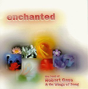 Enchanted: Best of by Gass, Robert (1999) Audio CD von Spring Hill