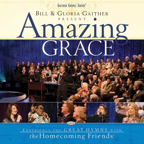 Amazing Grace by Bill Gaither & Gloria Enhanced edition (2007) Audio CD von Spring House / EMI