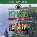 Irish Homecoming by Bill Gaither & Gloria (2000) Audio CD von Spring House / EMI