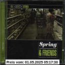 Spring and Friends Spring and Friends von Spring