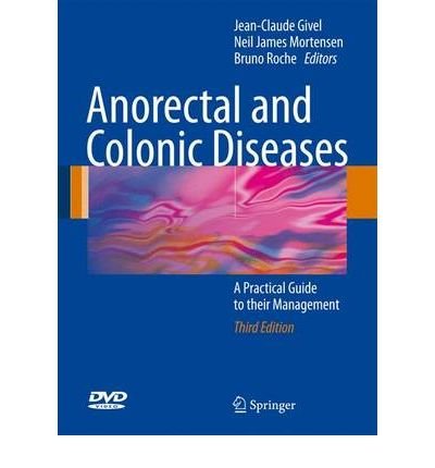 (ANORECTAL AND COLONIC DISEASES: A PRACTICAL GUIDE TO THEIR MANAGEMENT [WITH DVD]) BY Givel, Jean-Claude(Author)Hardcover Dec-2009 von Springer