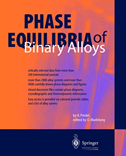 Phase Equilibria of Binary Alloys,1 CD-ROM Phase Equilibria of Binary Alloys,1 CD-ROM von Springer