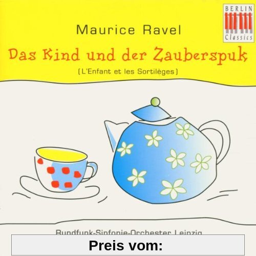 Ravel. Das Kind und die Zaubereien (Gesamtaufnahme - deutsch) von Springer