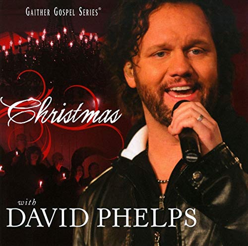 David Phelps - Christmas With David Phelps von Springhill