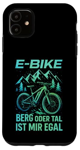 E-bike Berg Oder Tal Ist Mir Egal - Lustiger Hülle für iPhone 11 E-bike Berg Oder Tal Ist Mir Egal - Lustiger Hülle für iPhone 11 von Spruch Humor Witz Mountainbike E-bike