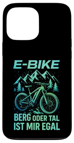 E-bike Berg Oder Tal Ist Mir Egal - Lustiger Hülle für iPhone 13 Pro Max E-bike Berg Oder Tal Ist Mir Egal - Lustiger Hülle für iPhone 13 Pro Max von Spruch Humor Witz Mountainbike E-bike