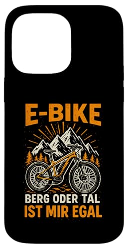 E-bike Berg Oder Tal Ist Mir Egal - Lustiger Hülle für iPhone 14 Pro Max E-bike Berg Oder Tal Ist Mir Egal - Lustiger Hülle für iPhone 14 Pro Max von Spruch Humor Witz Mountainbike E-bike